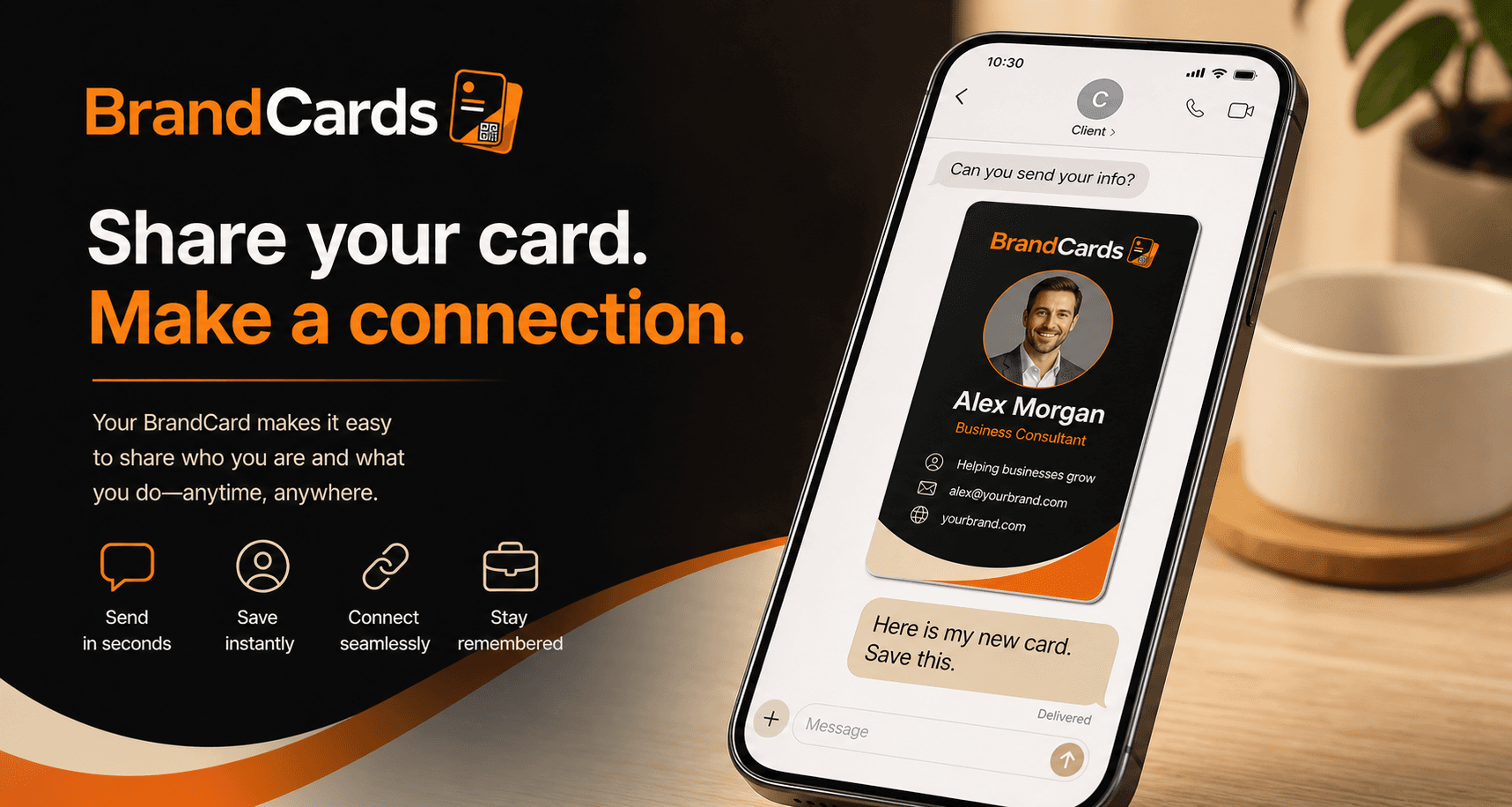 A phone mockup showing a BrandCard being shared by text.